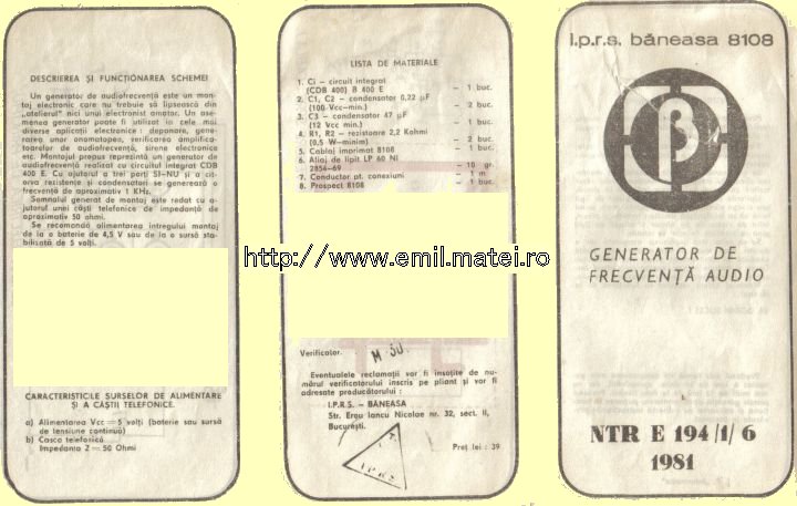 Kit 8108 - Generator de frecventa audio - Lista de materiale - Descrierea si functionarea schemei Kit 8108 - Generator de frecventa audio - Lista de materiale - Descrierea si functionarea schemei